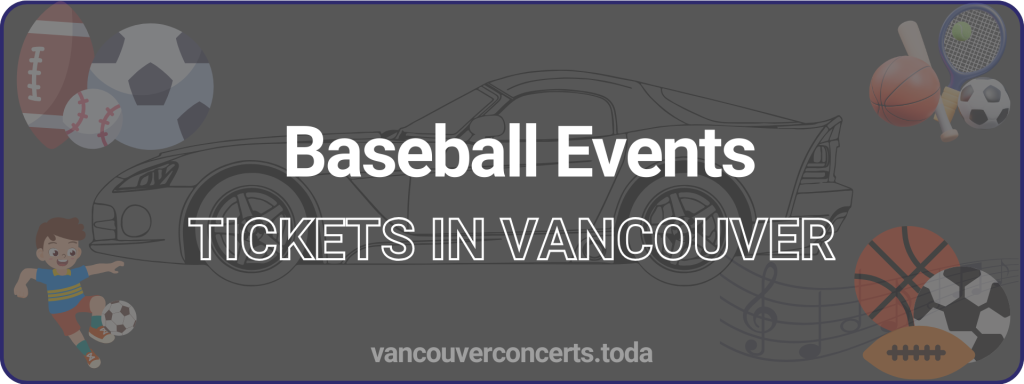 Baseball Events tickets in vancouver