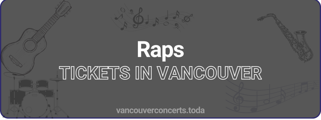 Raps tickets in vancouver